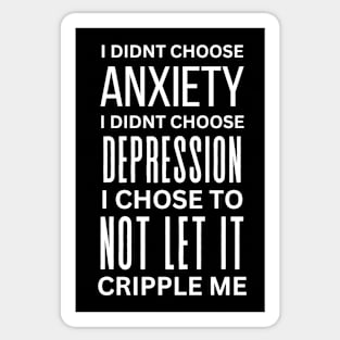 Overcome Anxiety and Depression - Motivational Sticker